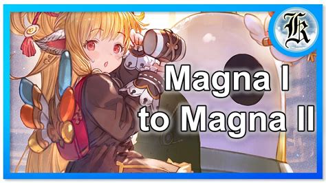 Guide on What to Farm for magna players : r/Granblue.